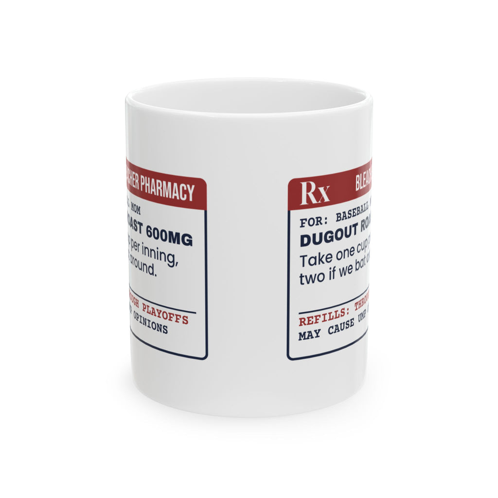 Funny Baseball Mom Coffee Mug Dugout Roast Prescription Label
