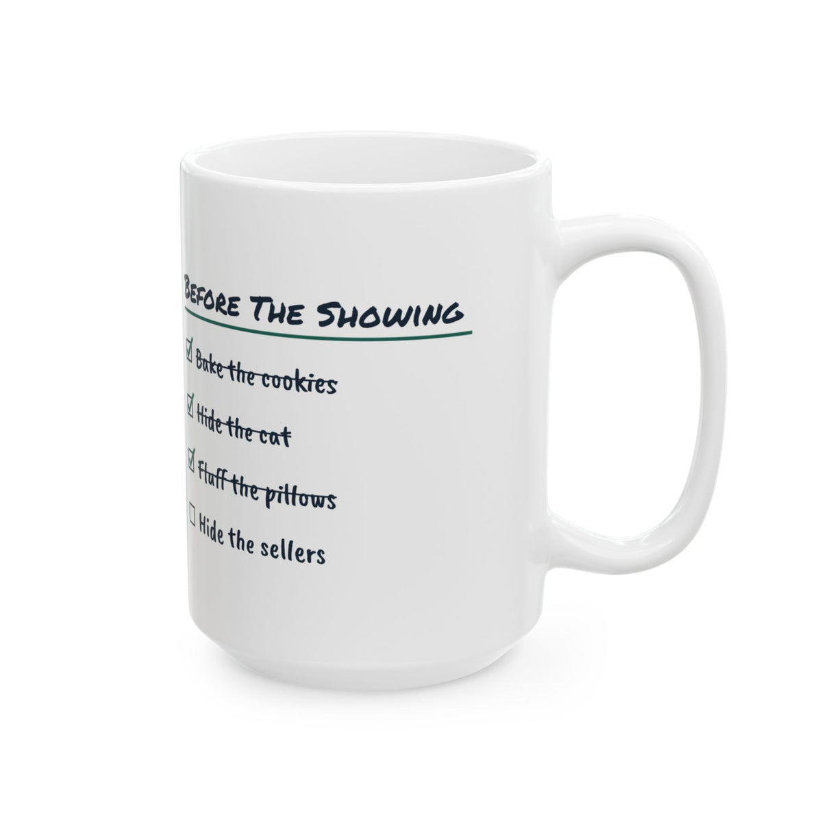 Funny Real Estate Agent Coffee Mug Before The Showing Checklist