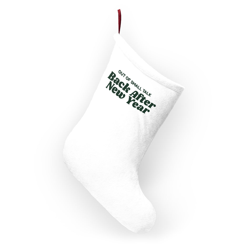 Funny Christmas Stocking Out Of Small Talk Back After New Year