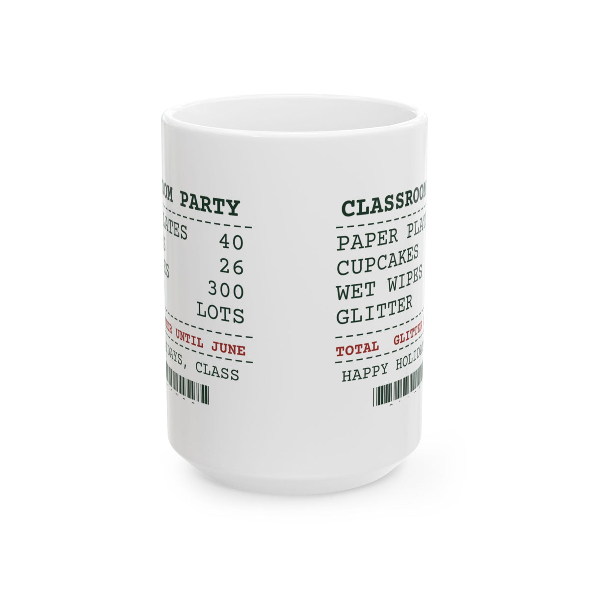 Funny Christmas Teacher Coffee Mug Classroom Party Receipt Glitter