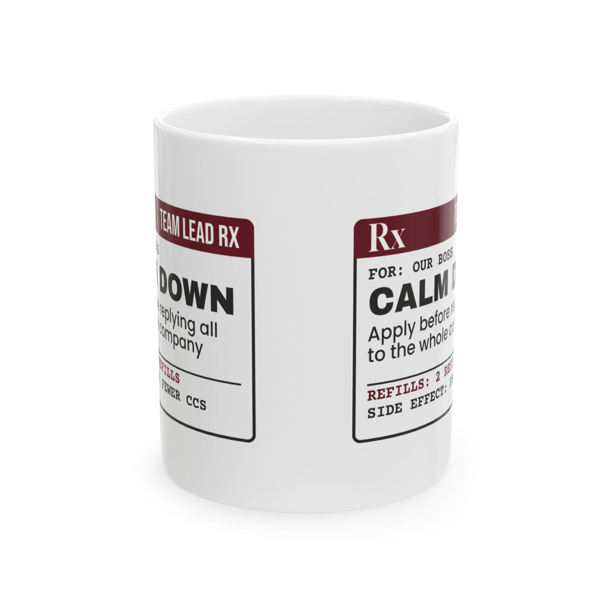 Calm Down Rx Coffee Mug For Boss