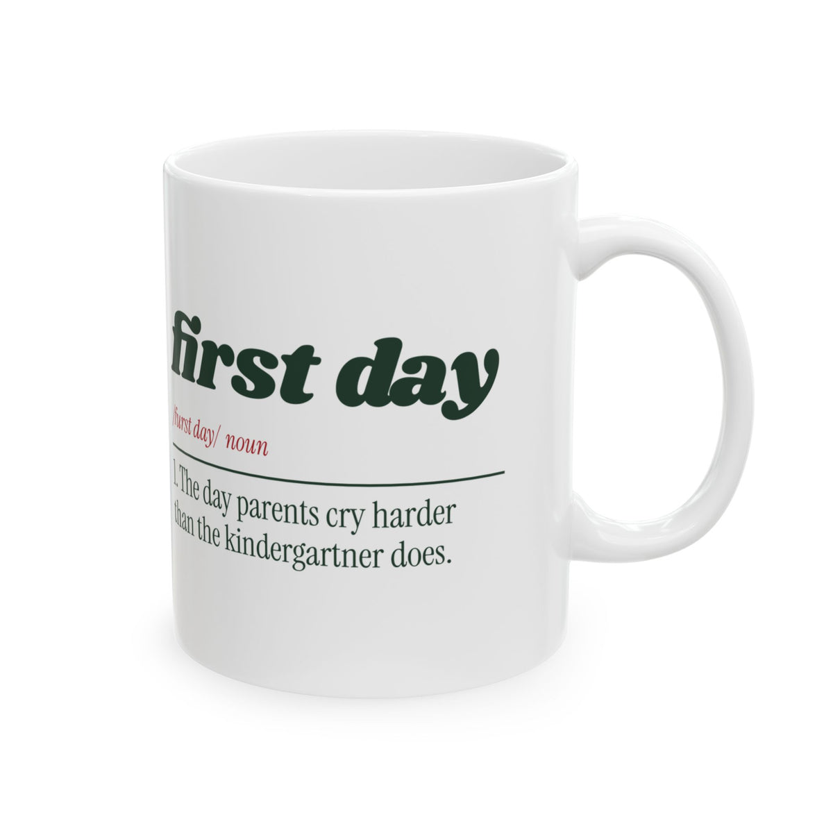 First Day Parents Cry Harder Funny Mug