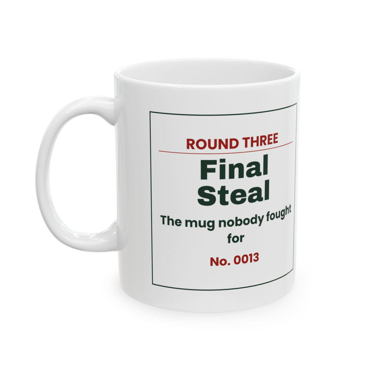 Funny White Elephant Coffee Mug Final Steal Ticket For Gift Swaps