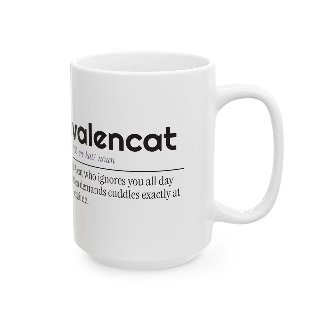Funny Cat Coffee Mug Valencat Demands Cuddles At Bedtime For Cat Lovers