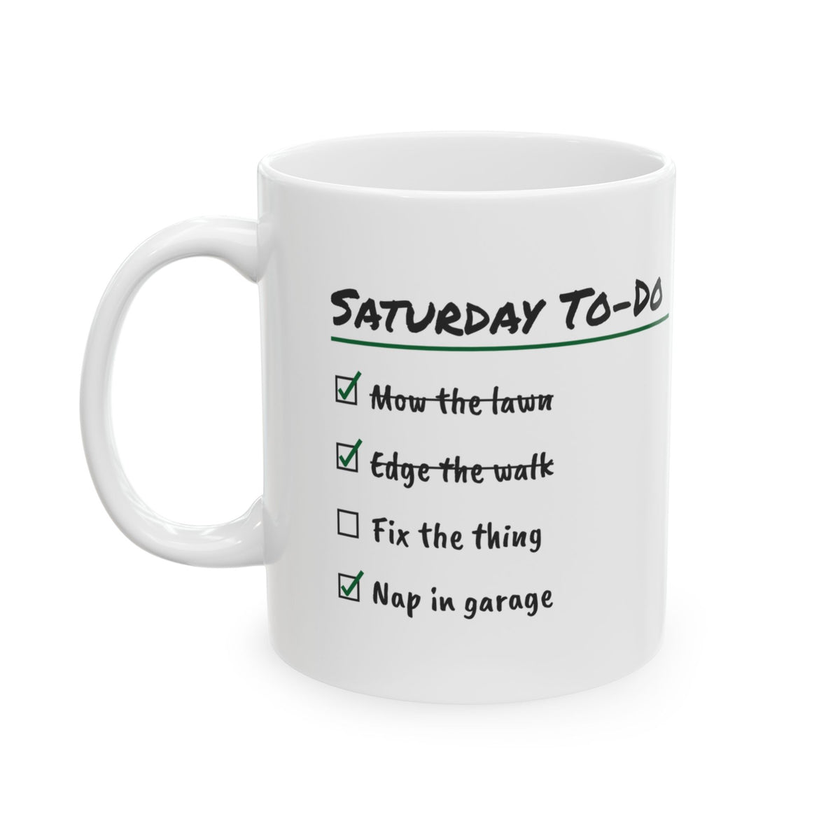 Saturday Checklist Coffee Mug Nap In Garage For Dad