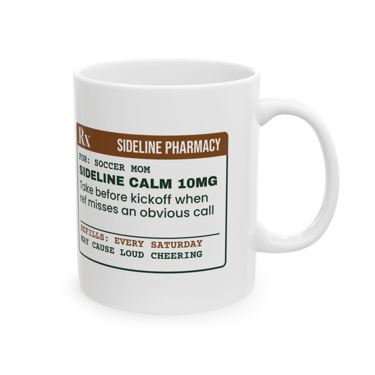 Soccer Mom Coffee Mug Sideline Calm Take As Needed