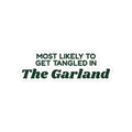 Funny Christmas Sticker Most Likely To Get Tangled In The Garland Family