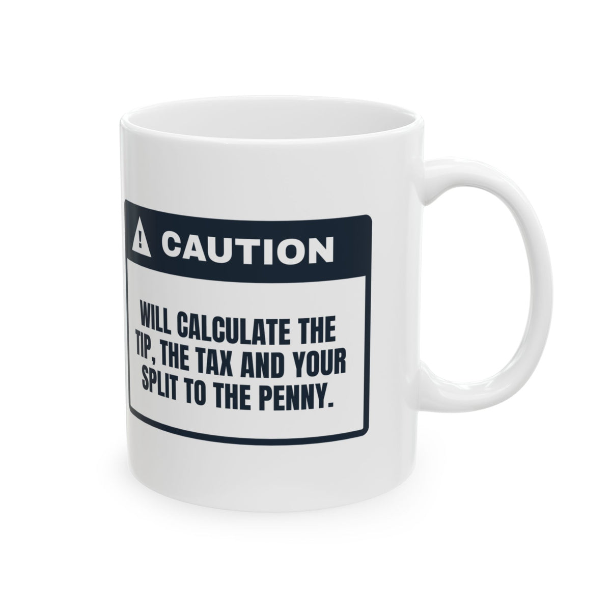 Funny Math Coffee Mug Splits The Bill To The Penny For Math Lovers