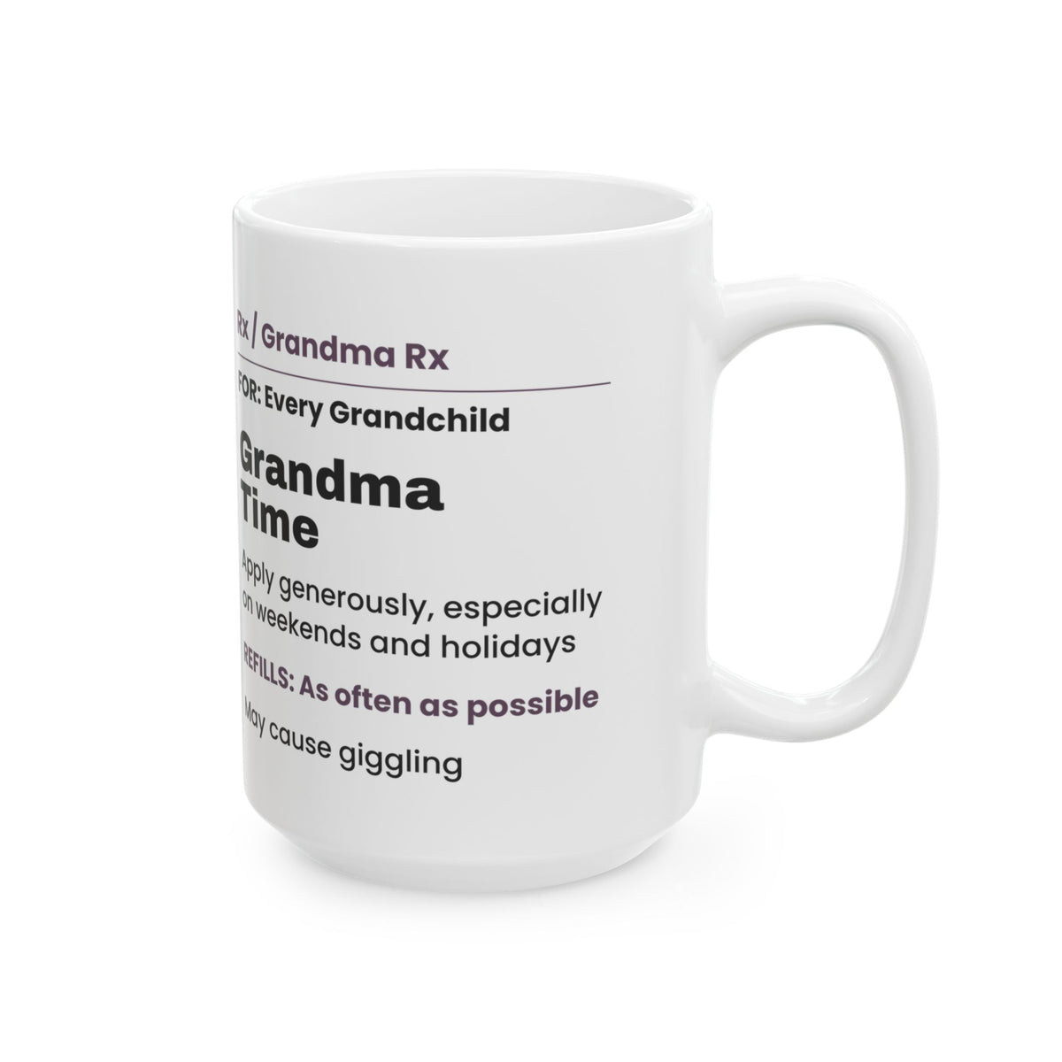 Funny Grandma Prescription Coffee Mug Grandma Time For Grandma