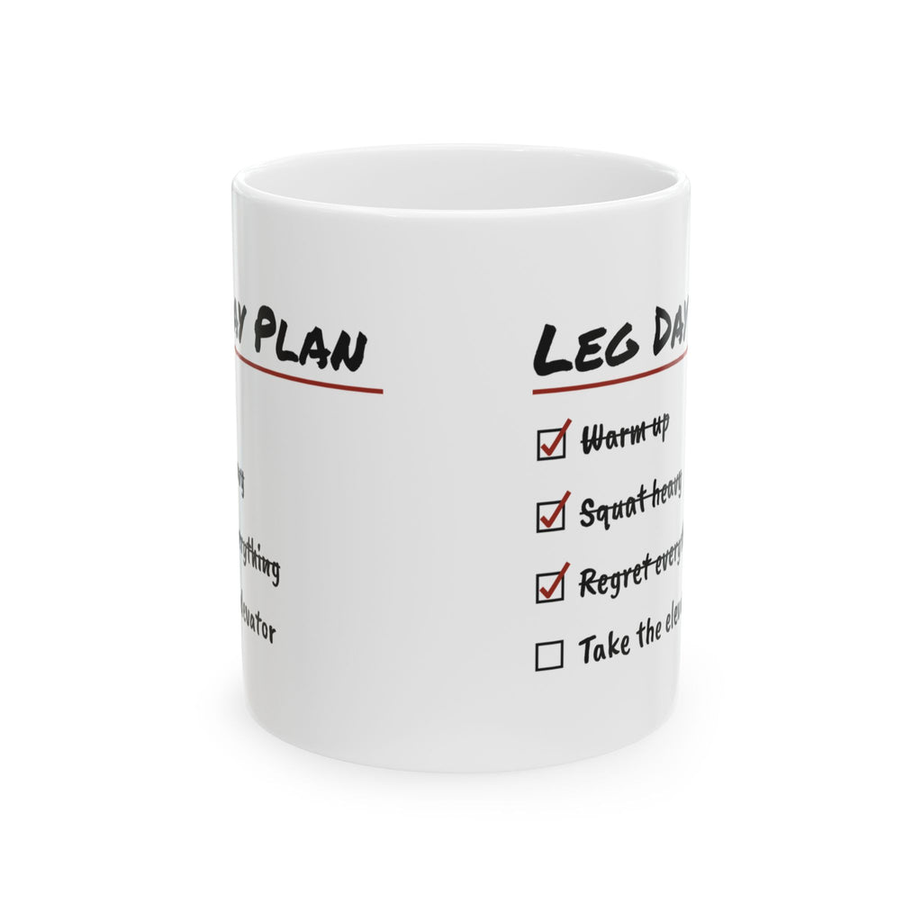 Leg Day Plan Coffee Mug For Gym Lovers