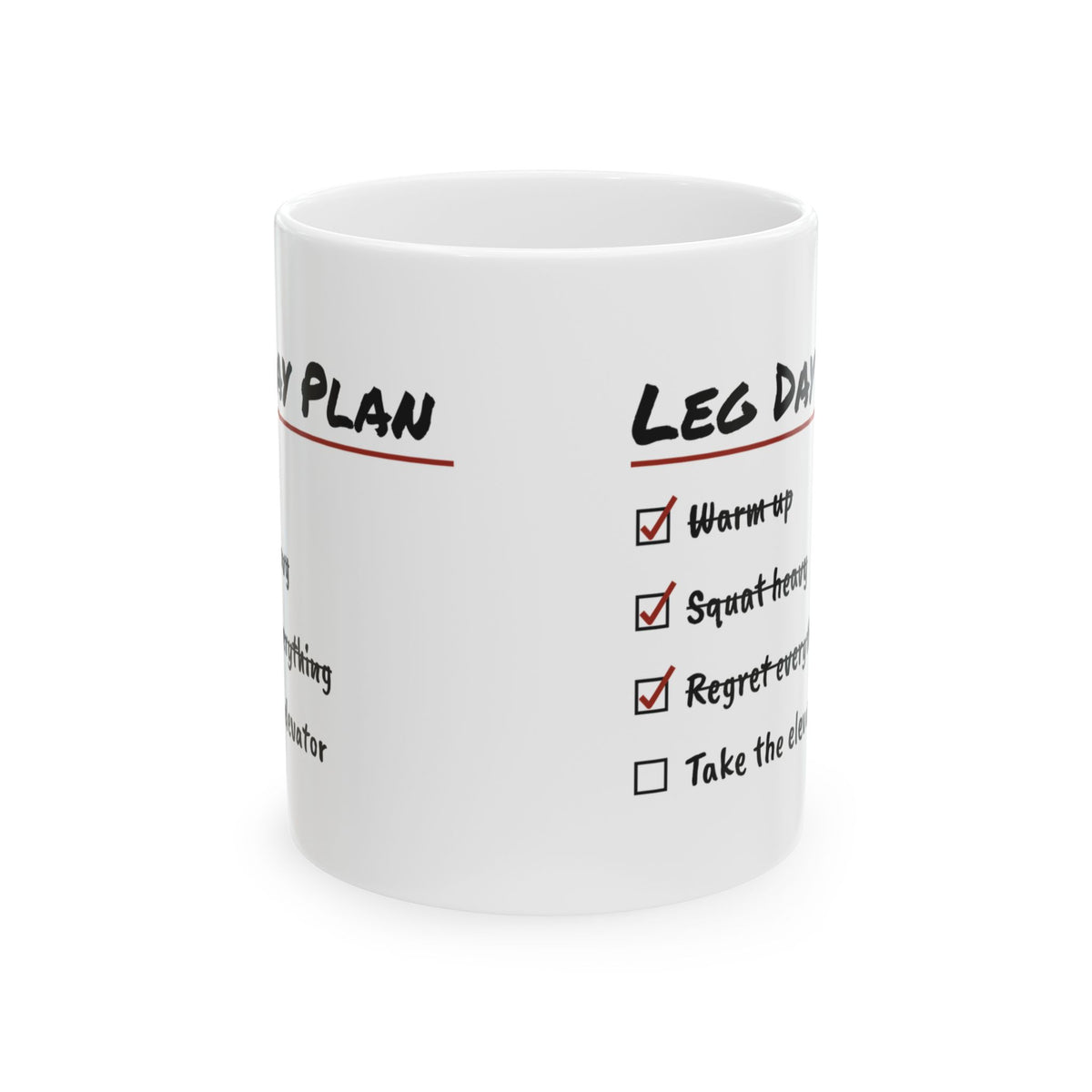 Leg Day Plan Coffee Mug For Gym Lovers