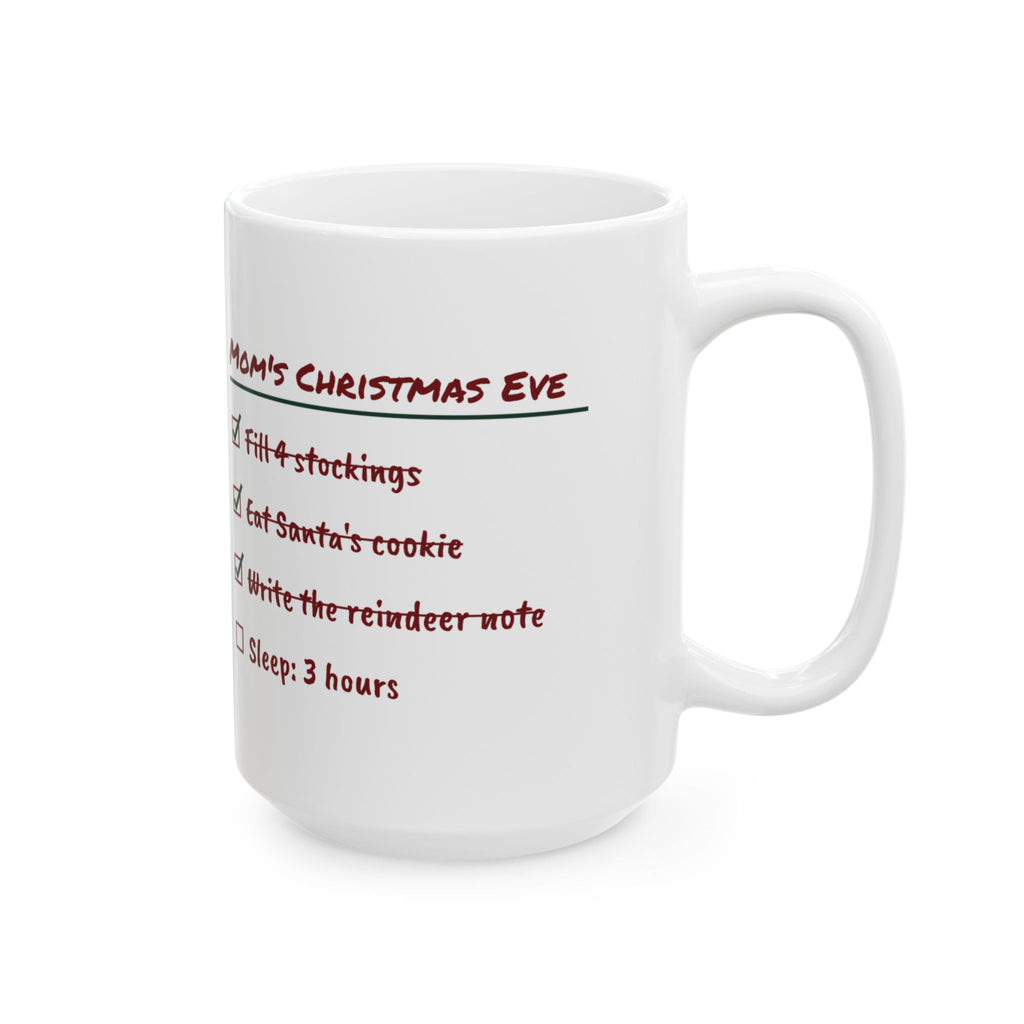 Funny Christmas Mom Coffee Mug Mom's Christmas Eve Checklist