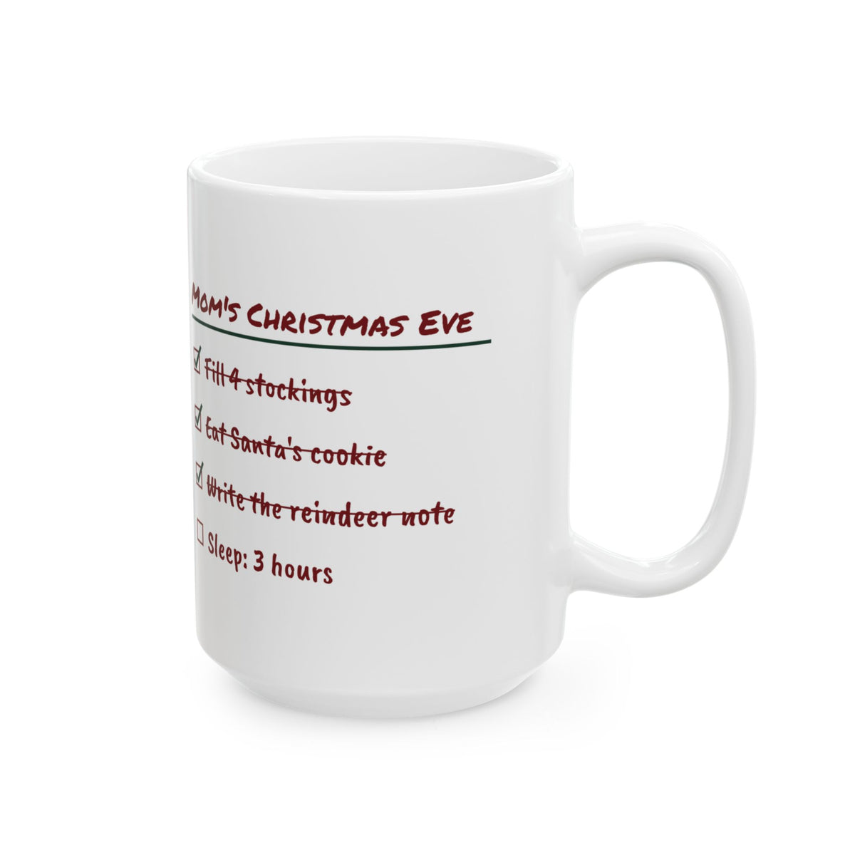 Funny Christmas Mom Coffee Mug Mom's Christmas Eve Checklist