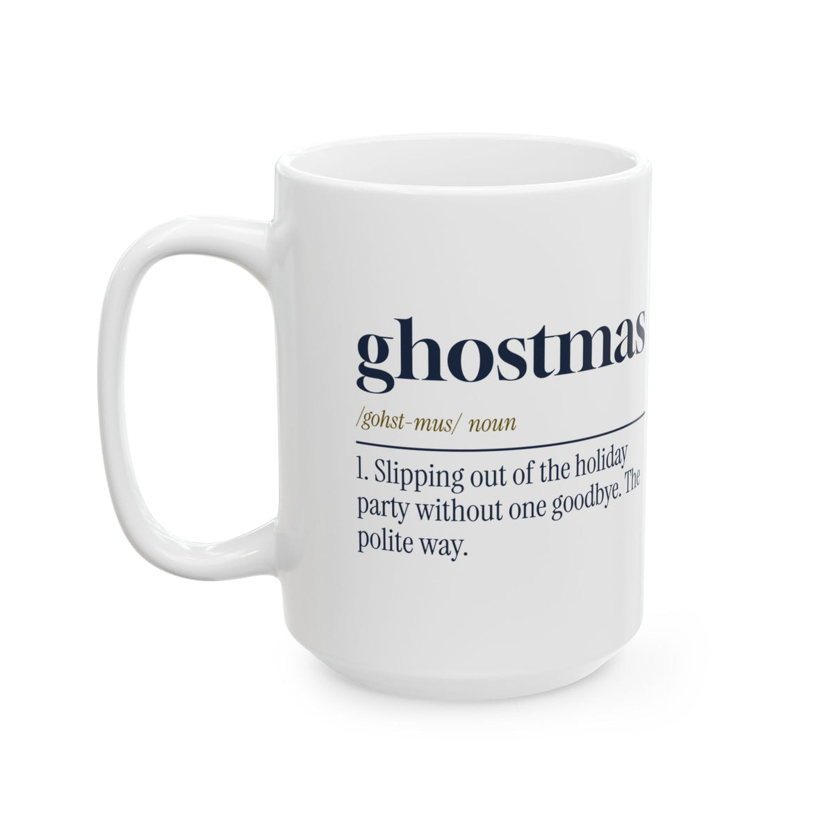 Funny Christmas Introvert Coffee Mug Ghostmas Dictionary Definition