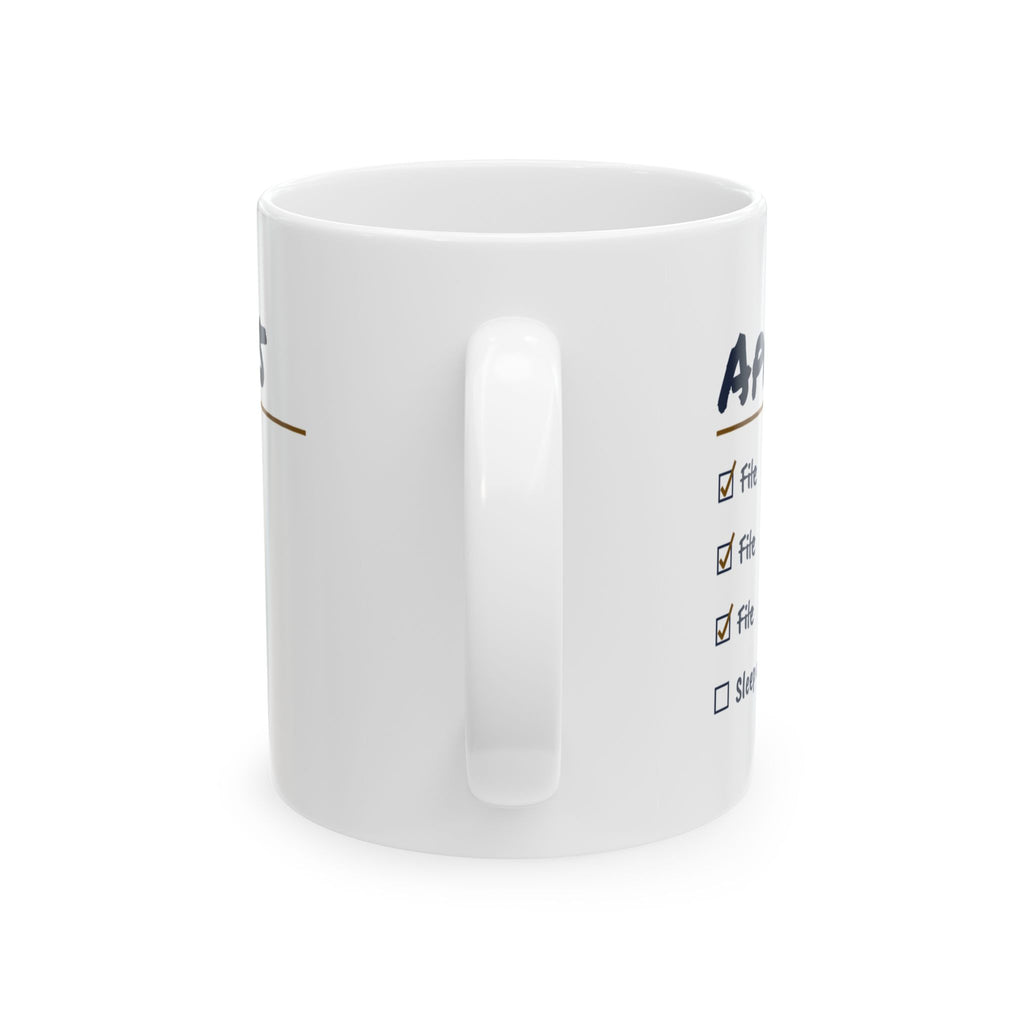 Funny Accountant Mug File File File Sleep Until May