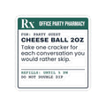 Funny Christmas Office Party Sticker Cheese Ball Prescription
