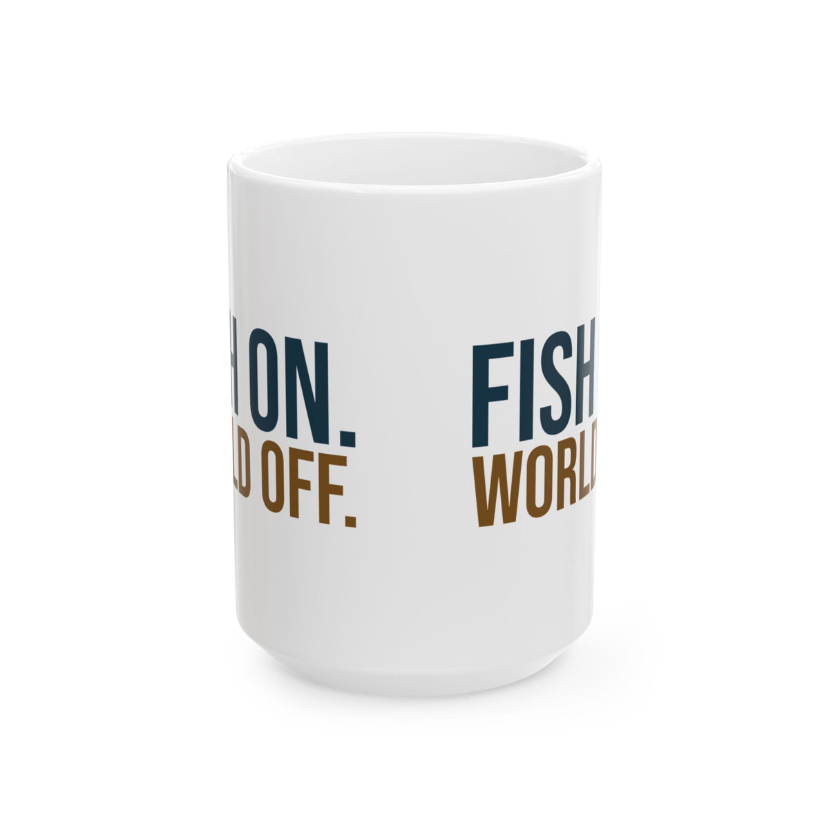 Funny Fishing Coffee Mug Fish On World Off