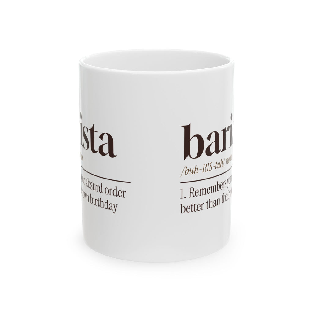 Barista Coffee Mug Remembers Orders Forgets Names