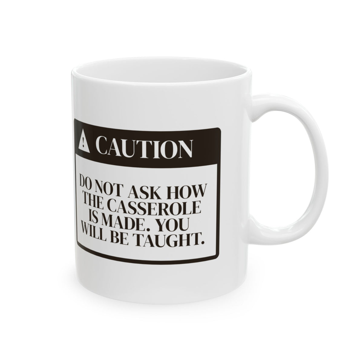 Funny In Law Christmas Coffee Mug Caution Casserole Warning Label