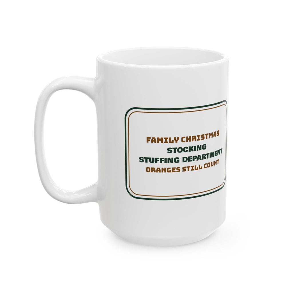 Funny Christmas Coffee Mug Stocking Stuffing Department For Family