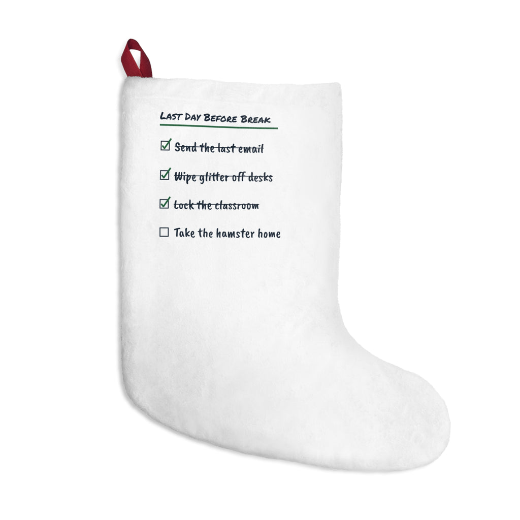 Funny Christmas Teacher Christmas Stocking Last Day Before Break Hamster