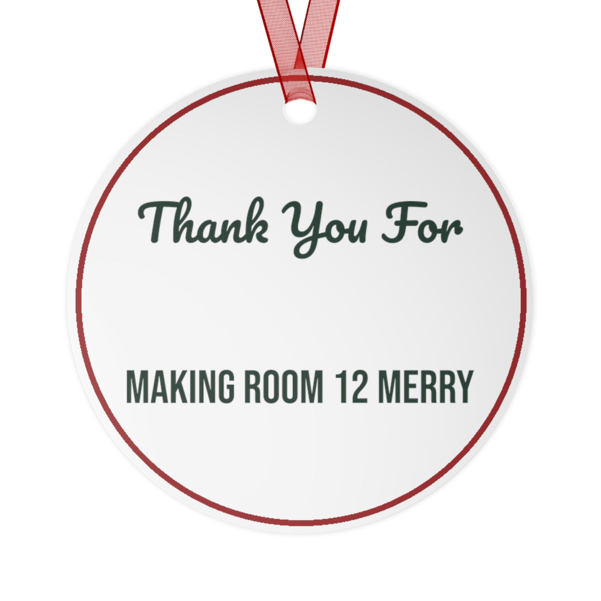 Christmas Teacher Ornament Thank You For Making Room 12 Merry