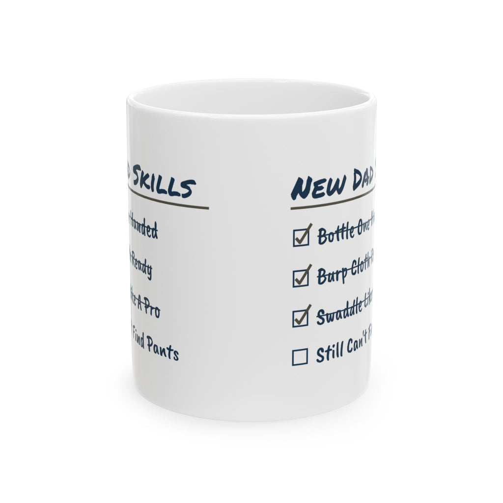 New Dad Mug Skills Checklist Can't Find Pants