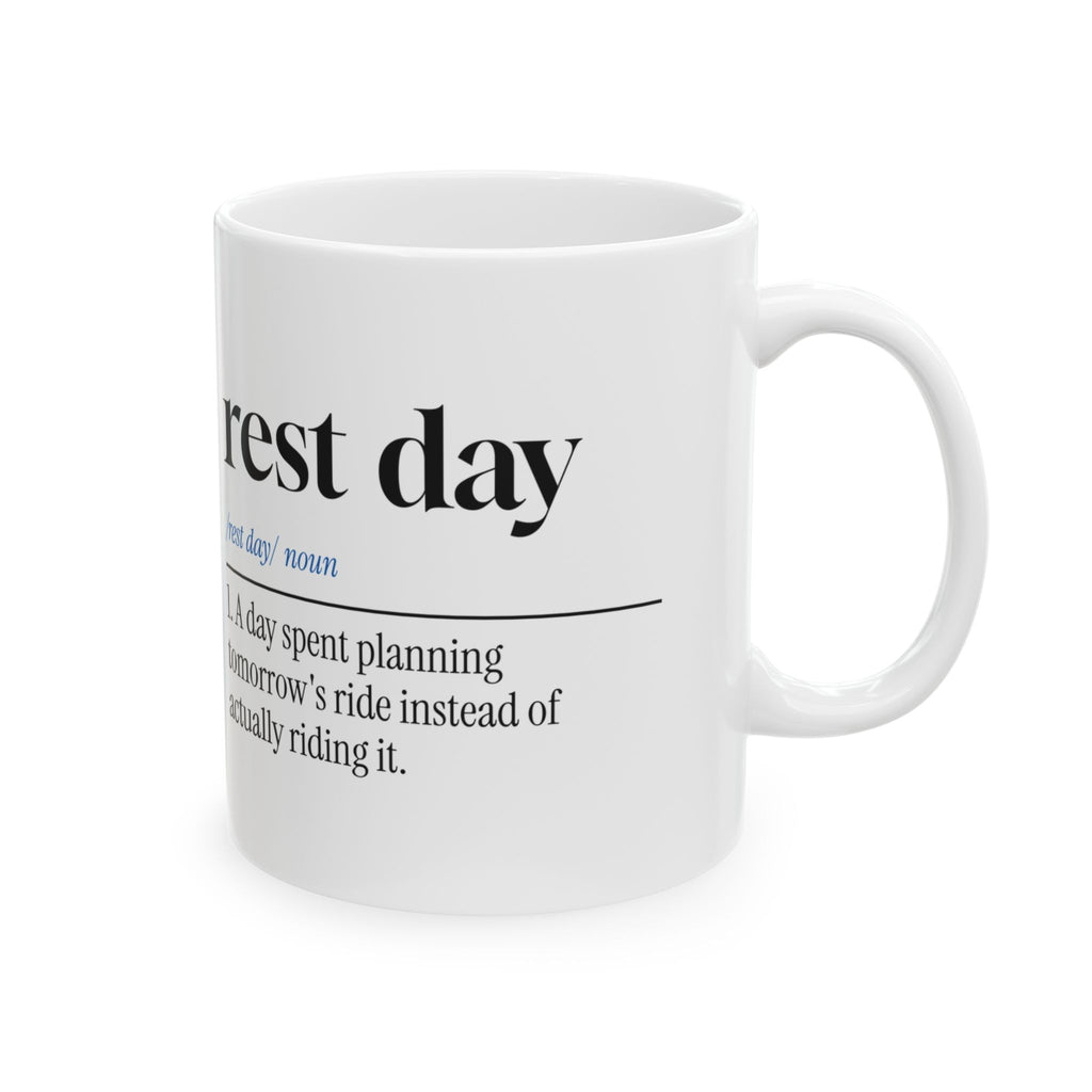 Cycling Coffee Mug Rest Day Dictionary Definition