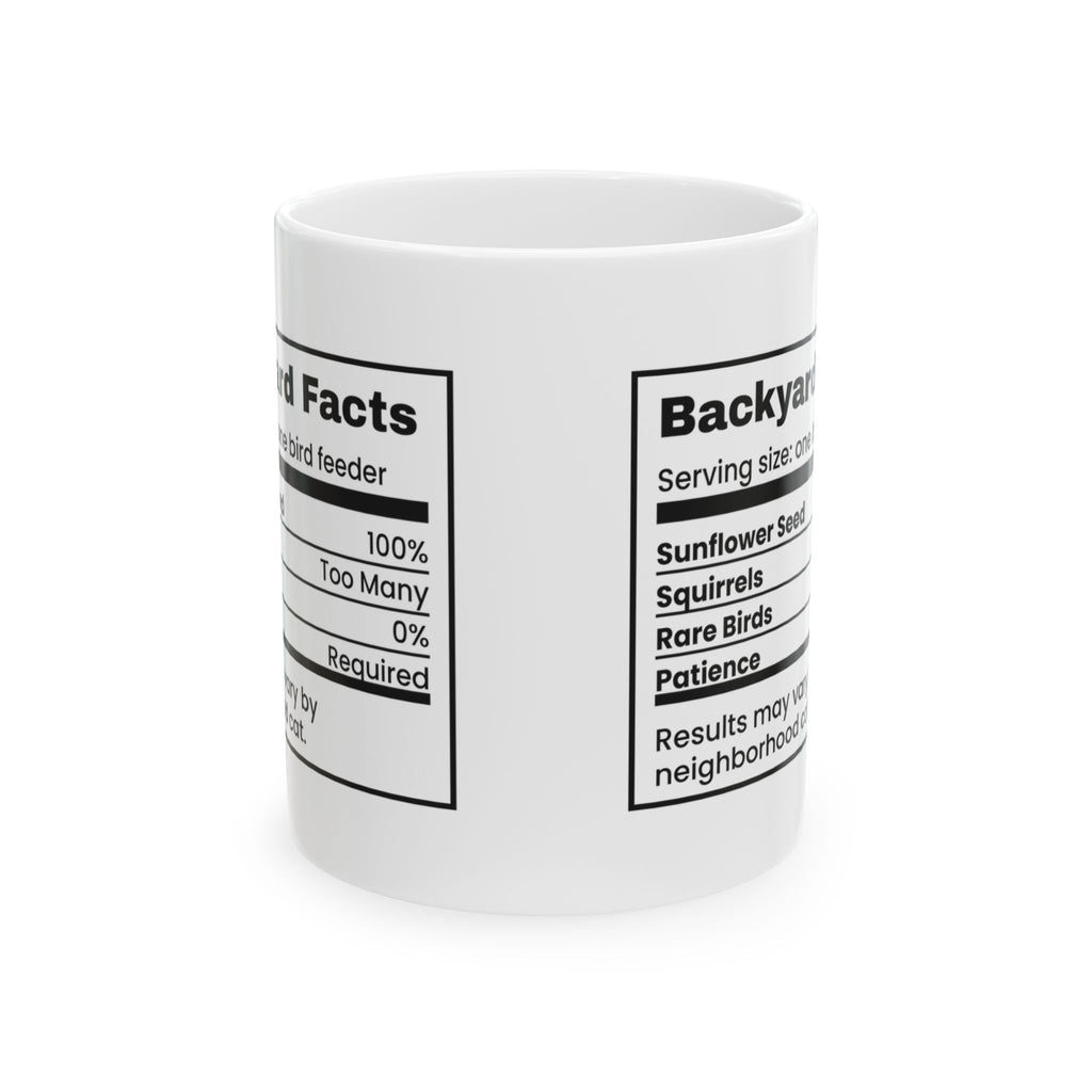 Backyard Coffee Mug Mostly Squirrels Funny Bird