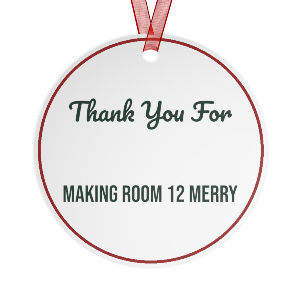 Christmas Teacher Ornament Thank You For Making Room 12 Merry