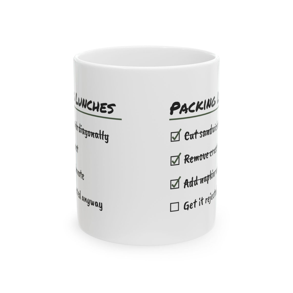 Mom Coffee Mug Get It Rejected Anyway Every Time