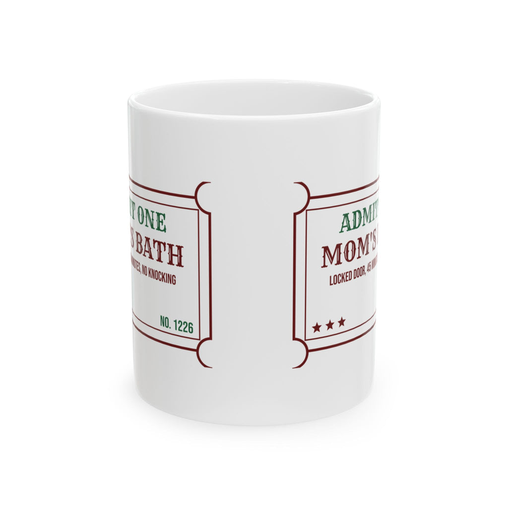 Funny Christmas Mom Coffee Mug Mom's Bath Locked Door 45 Minutes