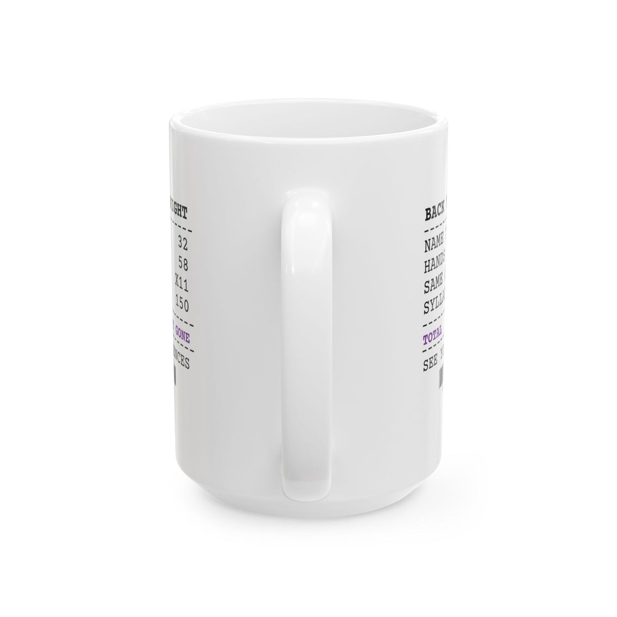 Funny Teacher Coffee Mug Back To School Night Receipt For Teachers