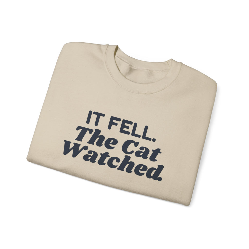 Funny Christmas Cat Sweatshirt It Fell The Cat Watched