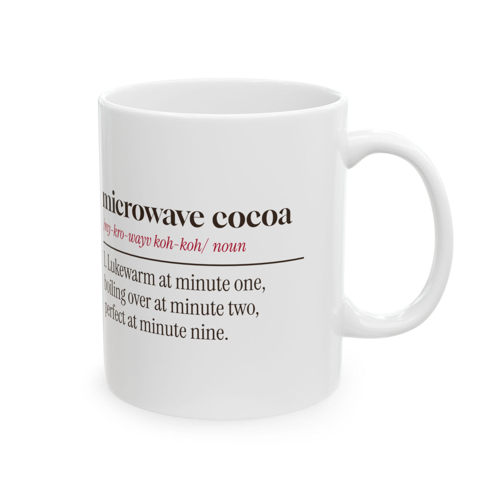 Funny Hot Cocoa Coffee Mug Microwave Cocoa Definition