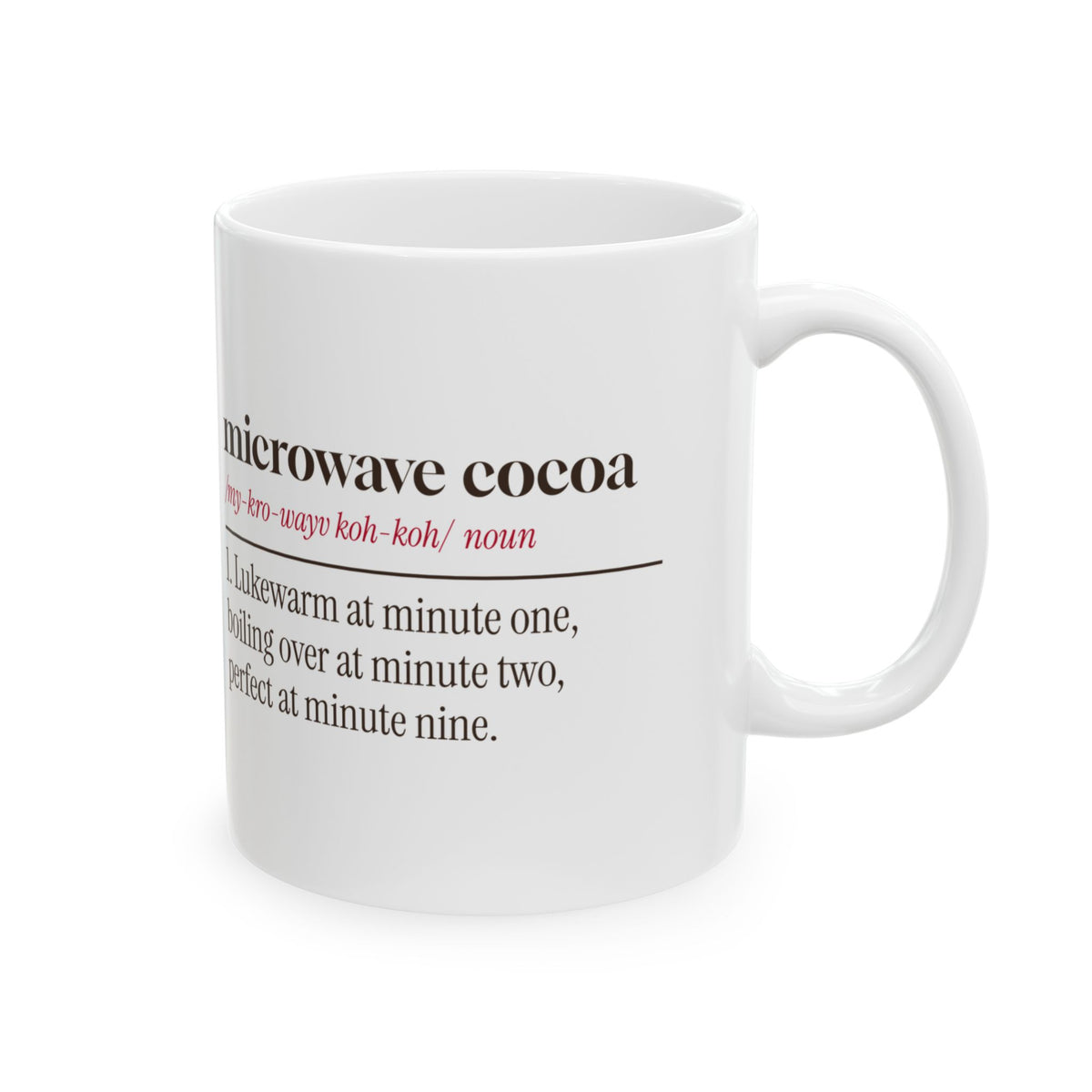 Funny Hot Cocoa Coffee Mug Microwave Cocoa Definition
