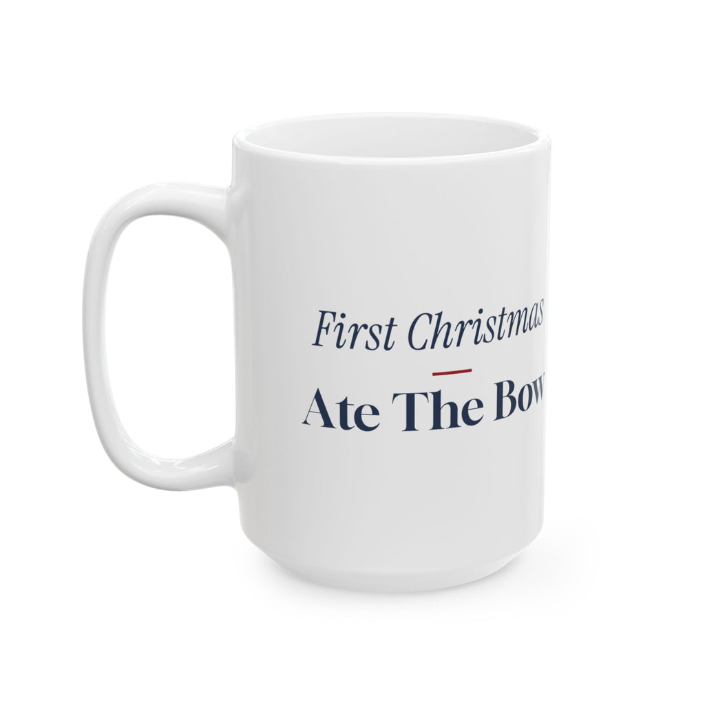 Funny Baby's First Christmas Coffee Mug Ate The Bow New Parents