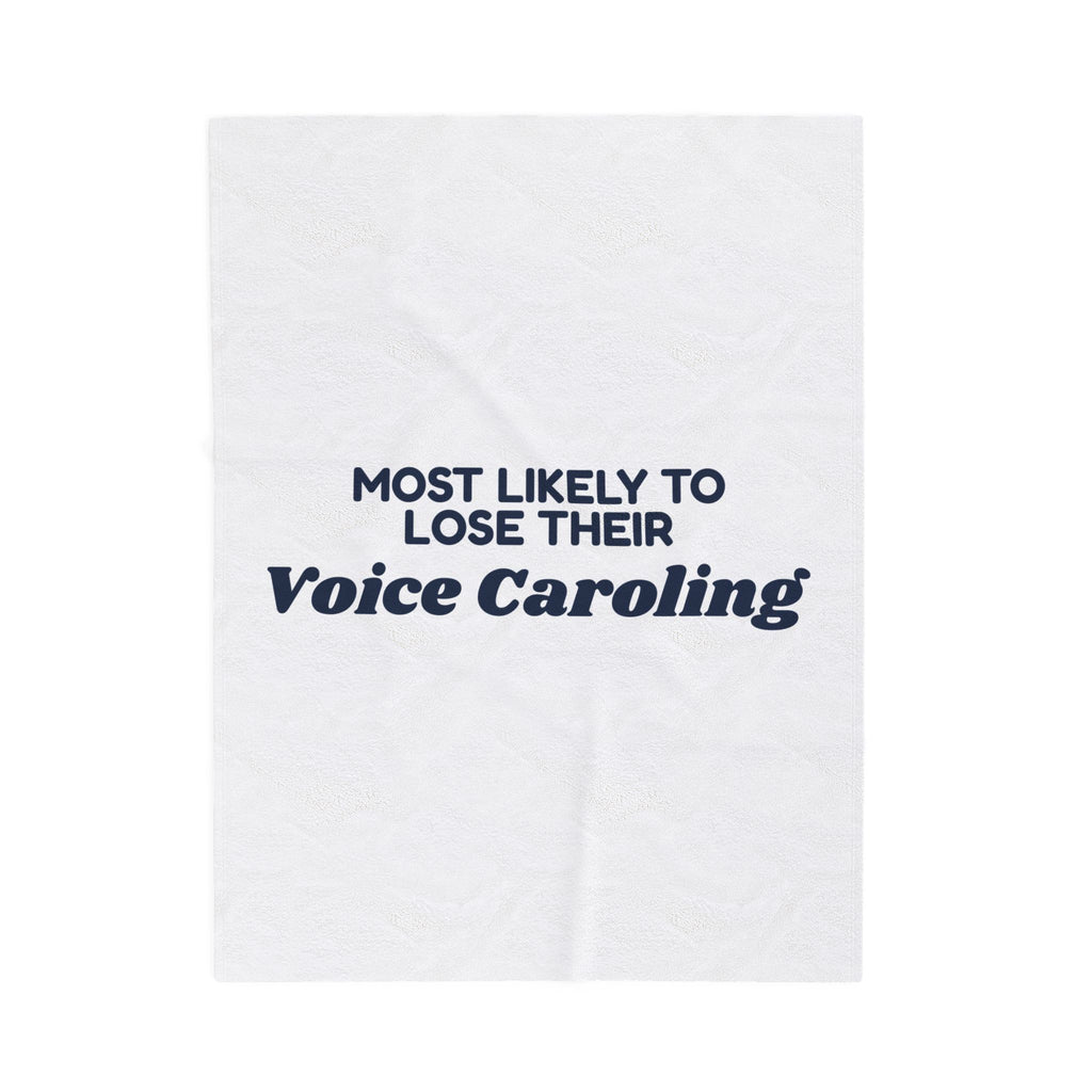Funny Family Christmas Throw Blanket Most Likely To Lose Their Voice