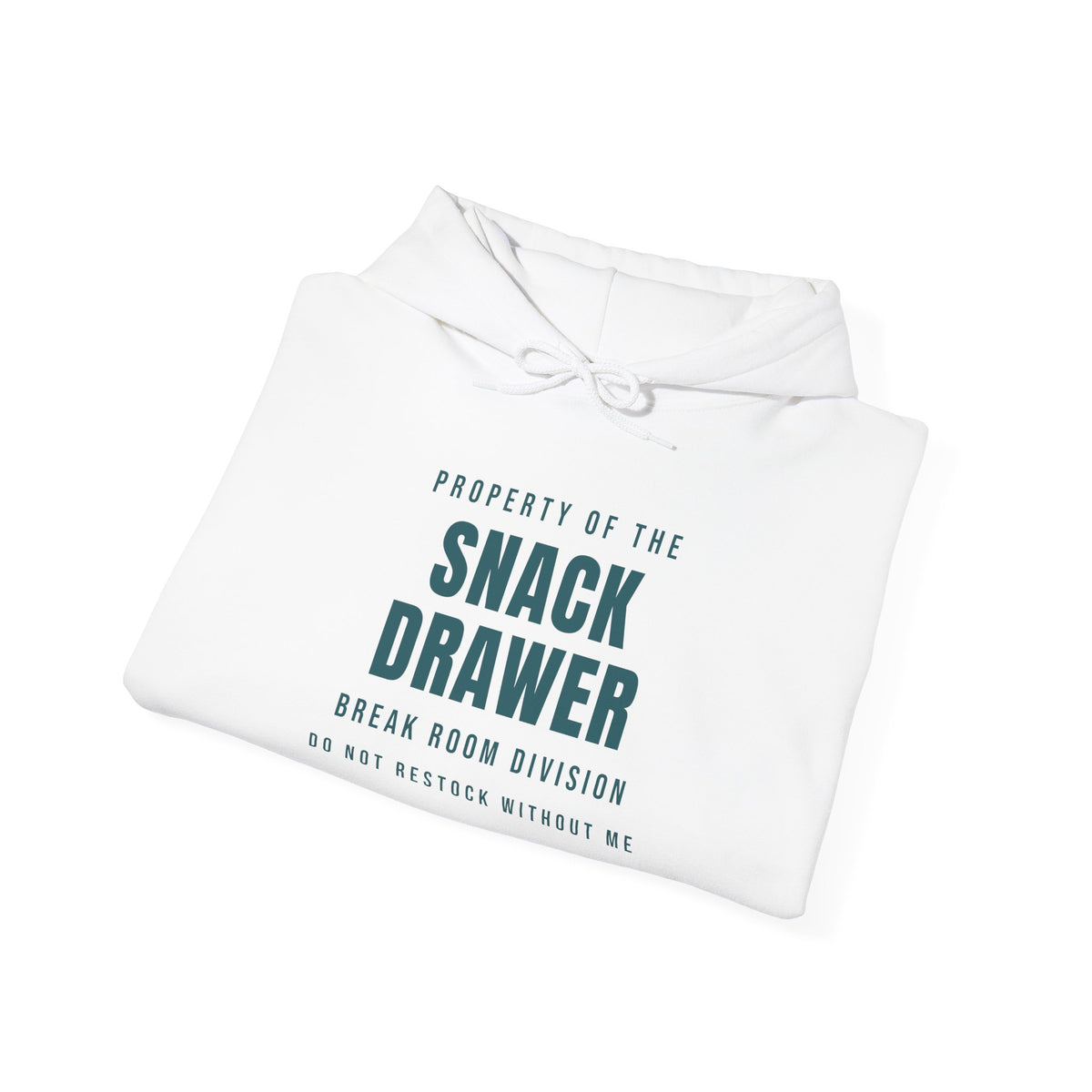 Funny Office Hoodie Property Of The Snack Drawer
