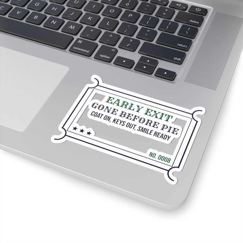 Funny Introvert Christmas Sticker Gone Before Pie Early Exit Ticket