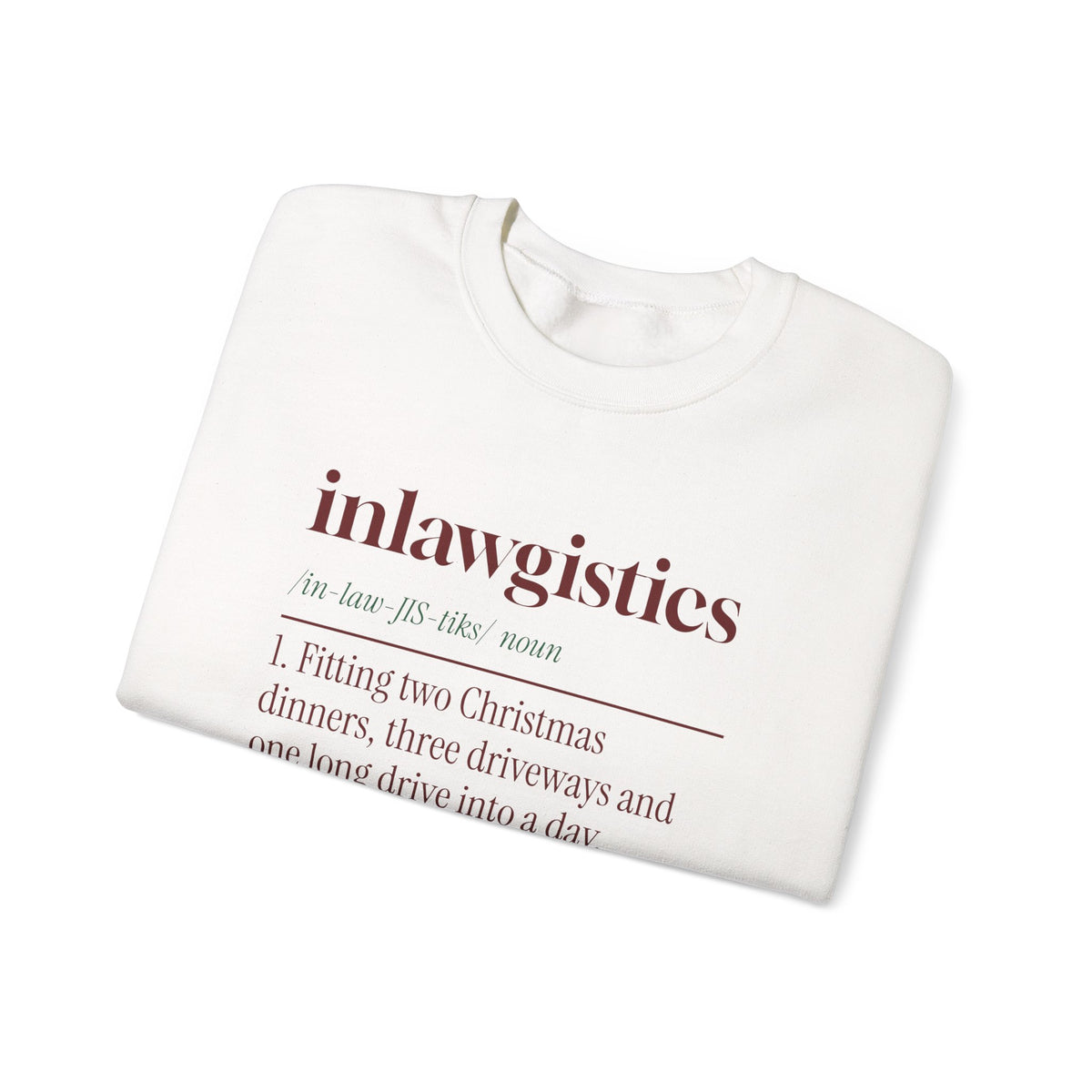 Funny Christmas In-Laws Sweatshirt Inlawgistics Dictionary Definition