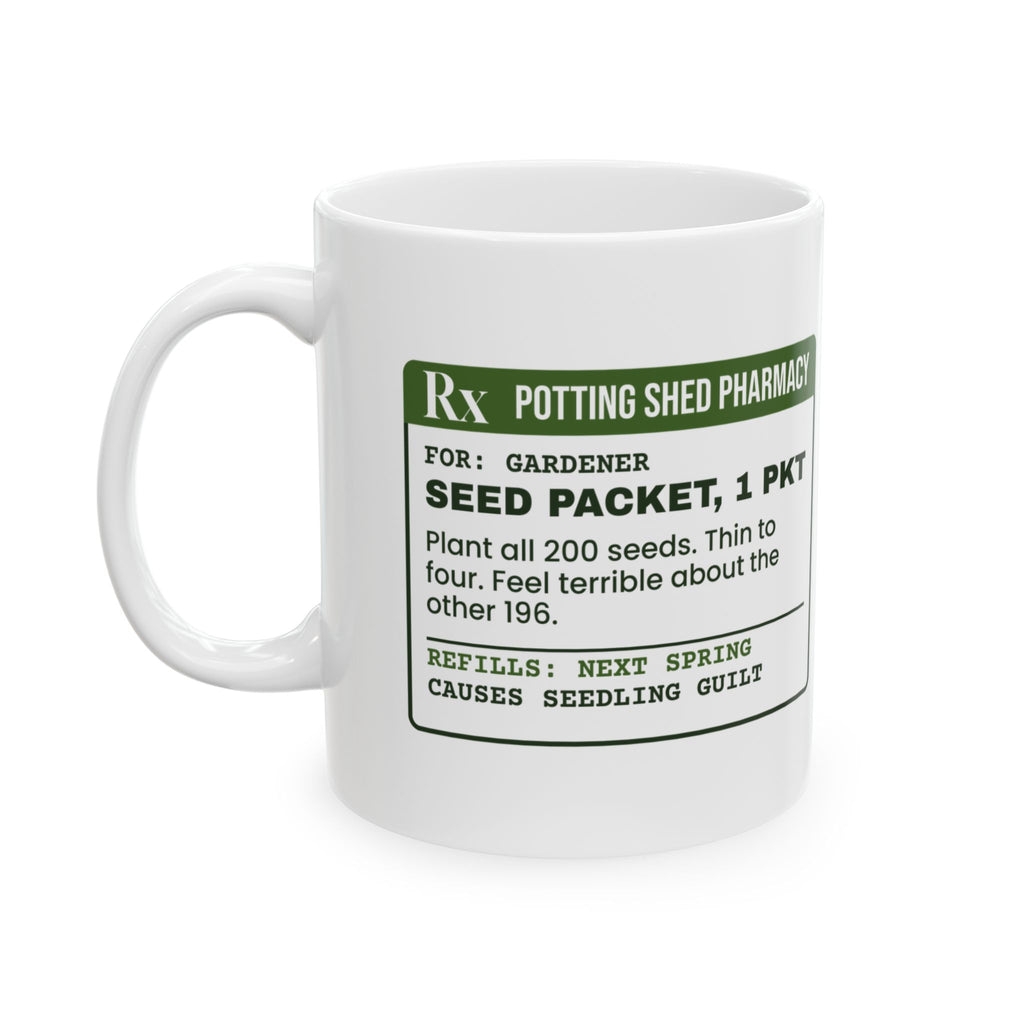 Funny Gardening Coffee Mug Seed Packet Prescription Label For Gardeners