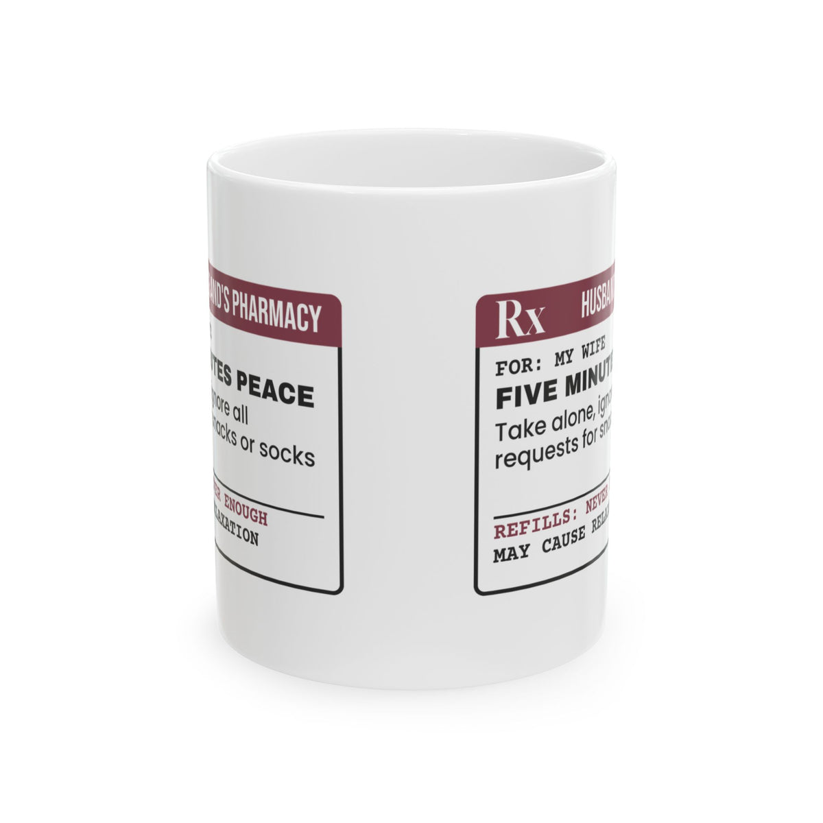 Funny Mom Prescription Coffee Mug Five Minutes Peace For Wife