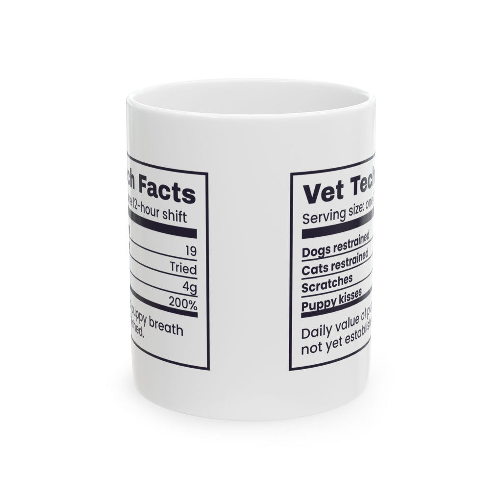 Funny Vet Tech Mug Vet Tech Facts Cats Restrained Tried Nutrition Label