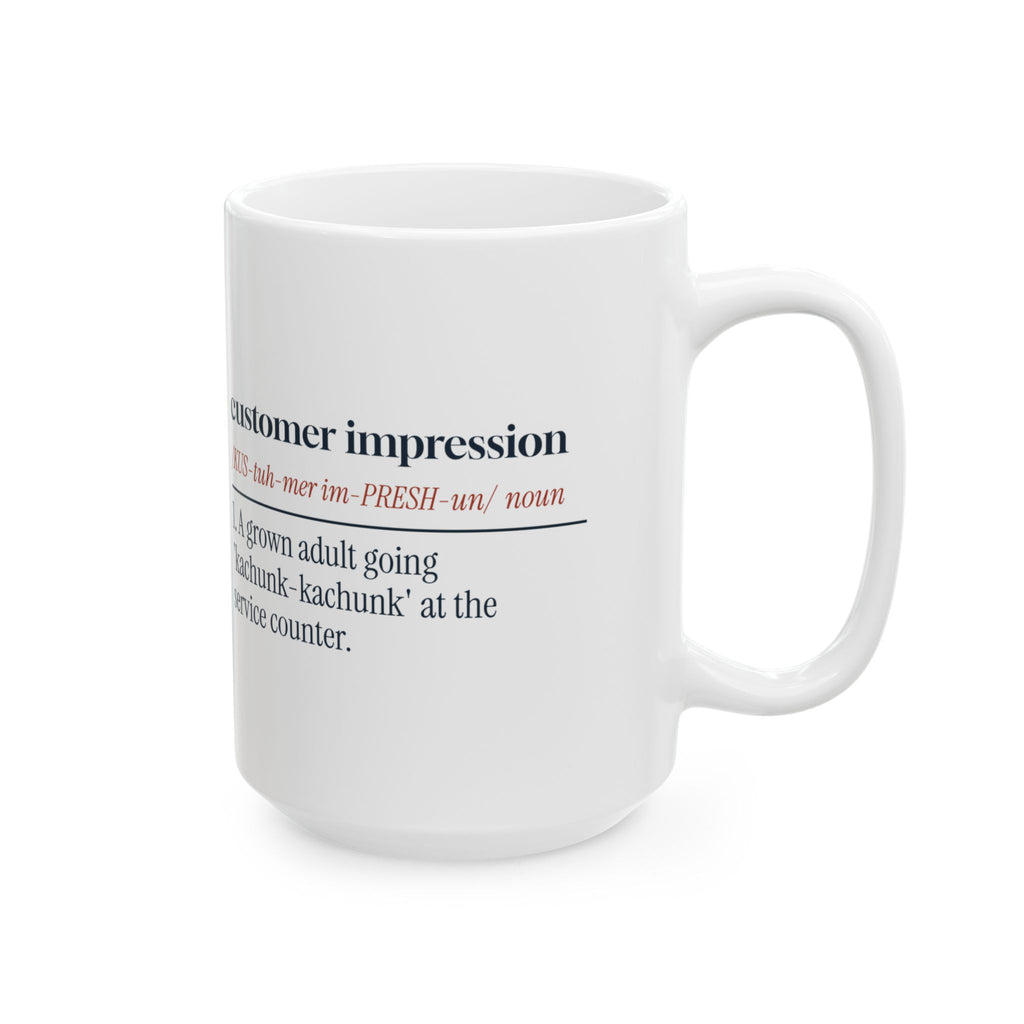 Funny Mechanic Coffee Mug Customer Impression Definition For Mechanics