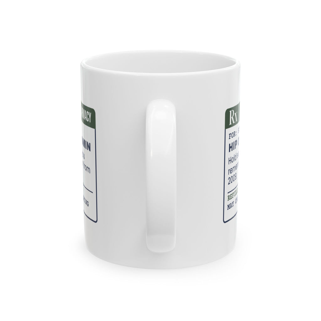 Funny Yoga Coffee Mug Hip Openers Prescription For Yoga Teachers