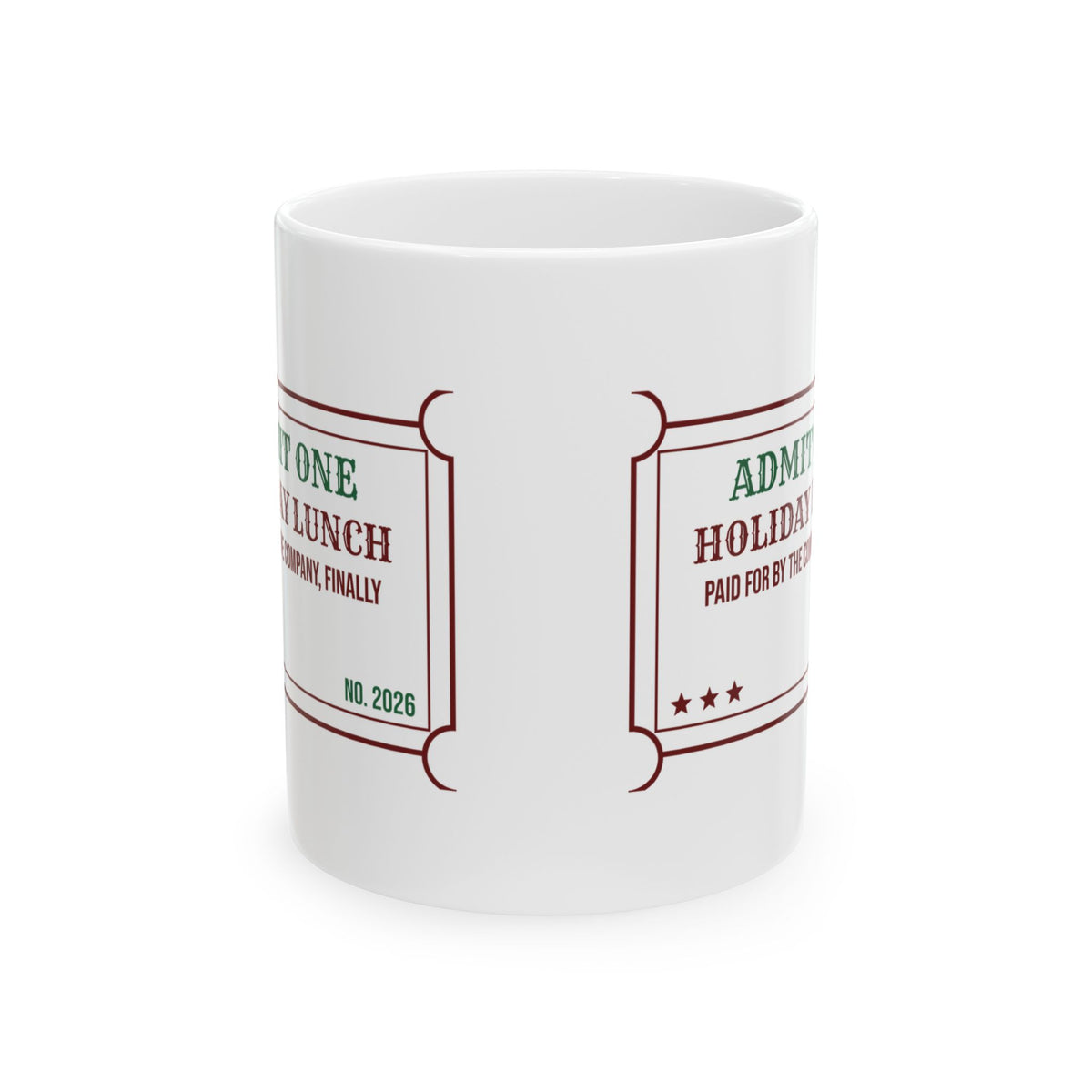 Funny Christmas Coworker Coffee Mug Holiday Lunch Company Paid Finally