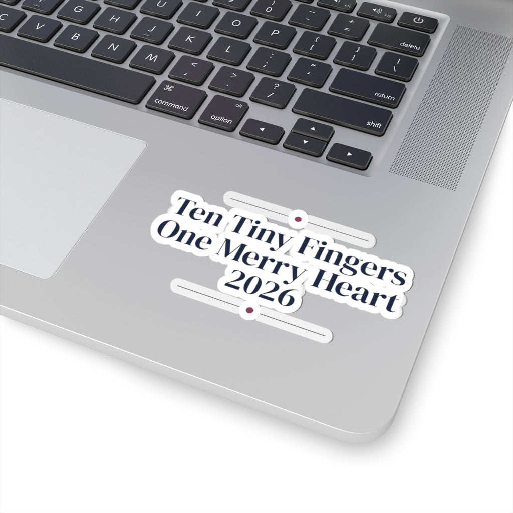 Christmas Sticker Ten Tiny Fingers One Merry Heart 2026 For New Moms