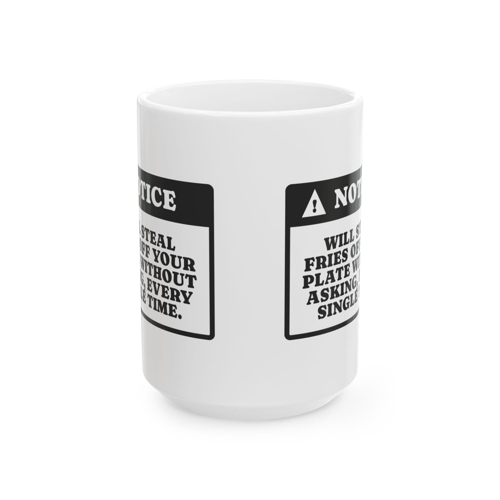 Funny Best Friend Coffee Mug Steals Your Fries For Her