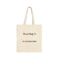 Funny Christmas Tote Bag Most Likely To Fill The Tin With Thread